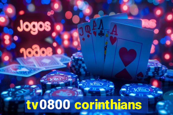 tv0800 corinthians